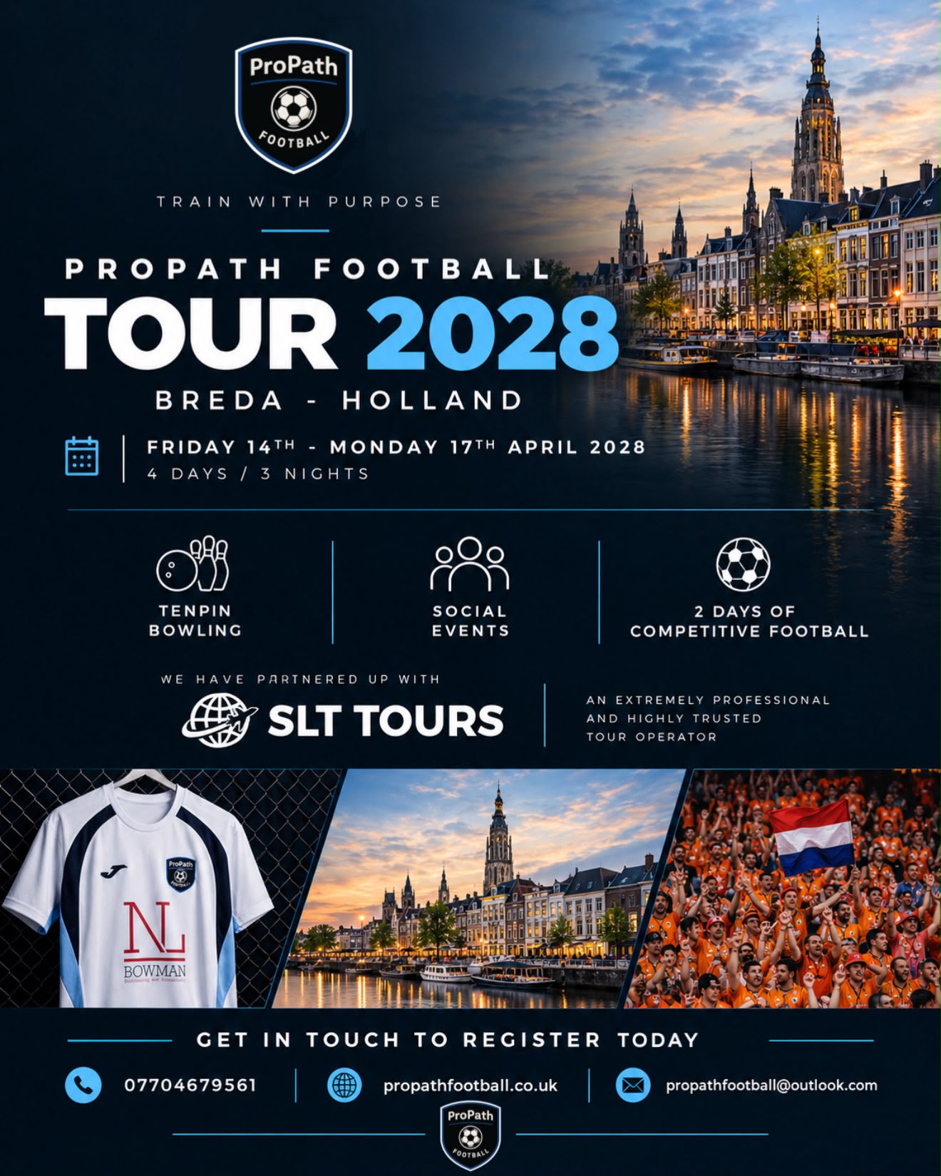 ProPath Football Tour 2028 poster - Breda, Holland, Friday 14th to Monday 17th April 2028